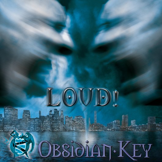 Obsidian Key's LOUD! cover art